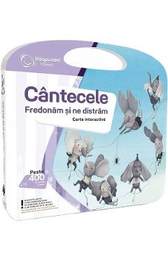 Carte Carte interactiva. Raspundel Istetel: Cantecele fredonam si ne distram editura -