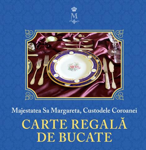 Carte Carte regală de bucate Vol. 1 editura Curtea Veche