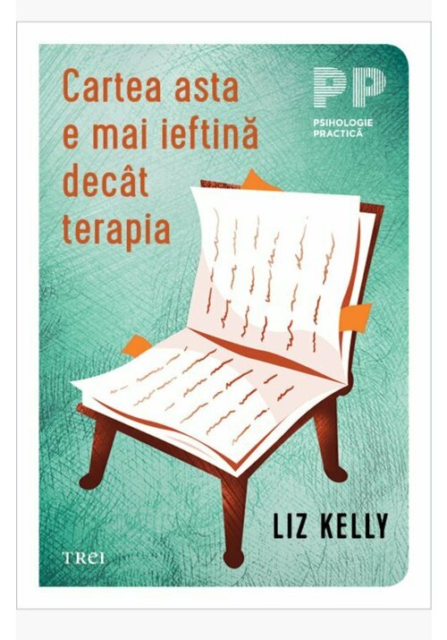 Carte Cartea asta e mai ieftina decat terapia editura Trei
