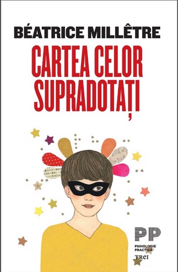 Carte Cartea celor supradotați editura Trei