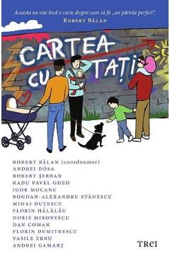 Carte Cartea cu tati - Robert Balan editura Robert Balan