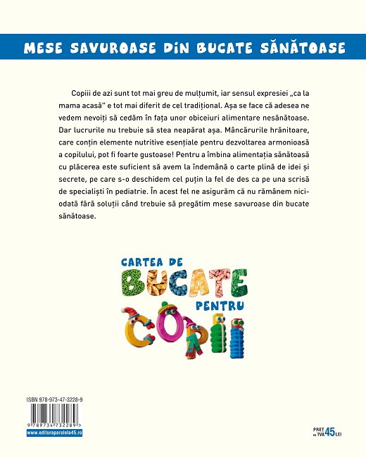 Carte Cartea de bucate pentru copii autor Maria Cristea Soimu editura Paralela 45