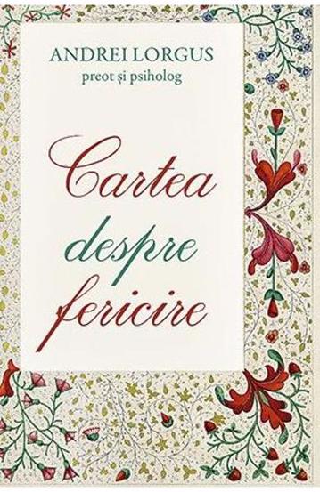 Carte Cartea despre fericire editura Supergraph