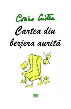 Carte Cartea din berjera aurita - Corina Cristea editura Corina Cristea