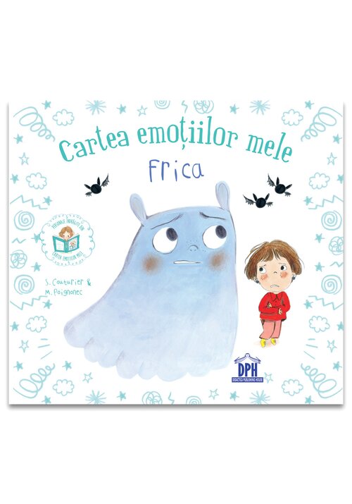 Carte Cartea emotiilor mele - Frica editura Didactica Publishing House
