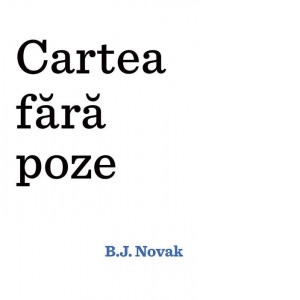 Carte Cartea fara poze Autori Radu Paraschivescu