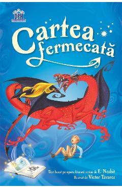 Carte Cartea fermecata - E. Nesbit editura E. Nesbit