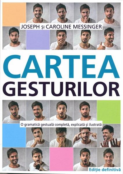 Carte Cartea gesturilor autor Joseph Messinger