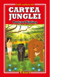 Carte Cartea junglei Autor Rudyard Kipling