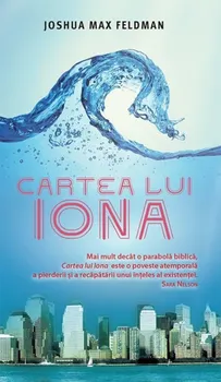 Carte Cartea lui Iona/Joshua Max Feldman editura RAO
