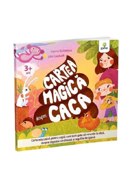 Carte Cartea magica despre caca editura Gama