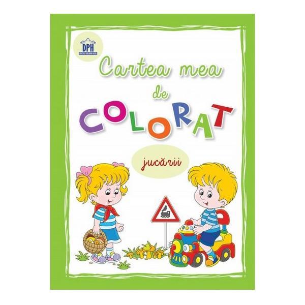 Carte Cartea mea de colorat: Jucarii