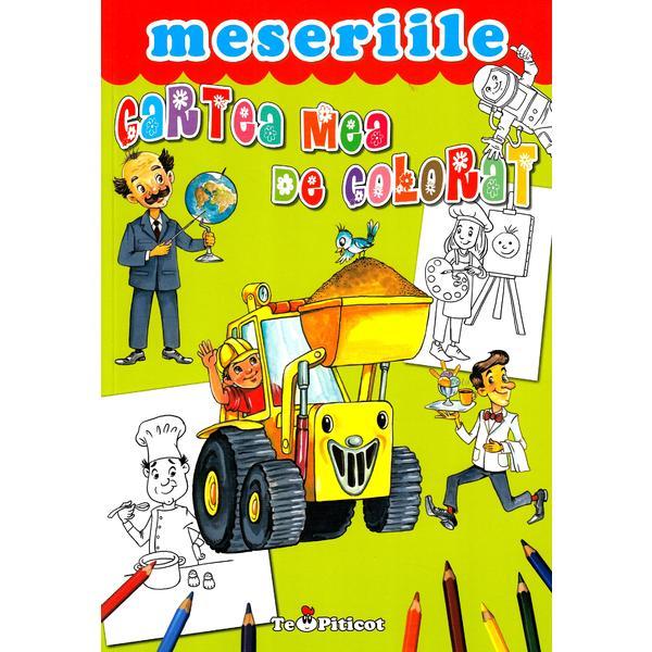 Carte Cartea mea de colorat. Meseriile