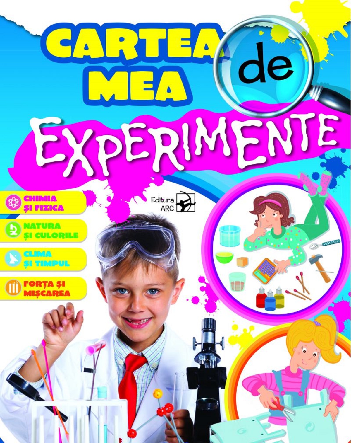 Carte Cartea mea de experimente   editura Arc