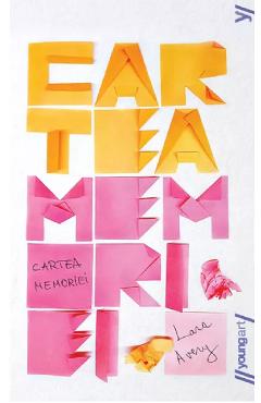 Carte Cartea memoriei - Lara Avery editura Lara Avery