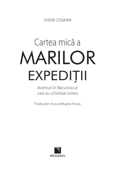 Carte Cartea mica a marilor expeditii autor Jheni Osman editura Niculescu