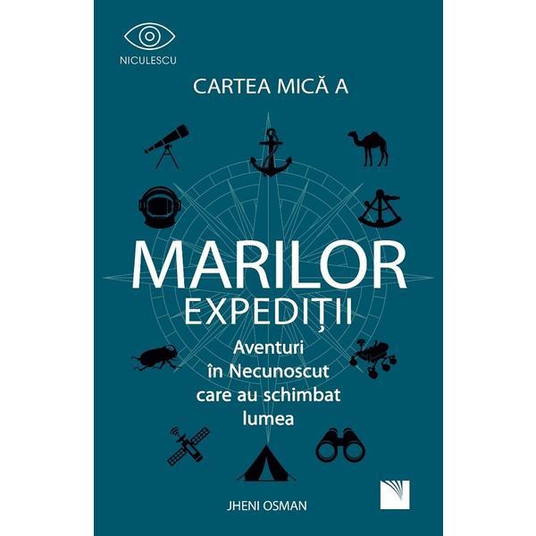 Carte Cartea mica a marilor expeditii - Jheni Osman