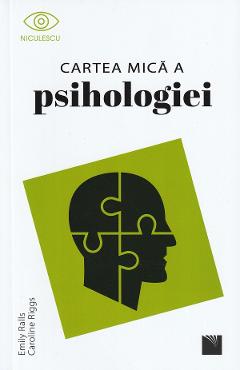 Carte Cartea mica a psihologiei - Emily Ralls