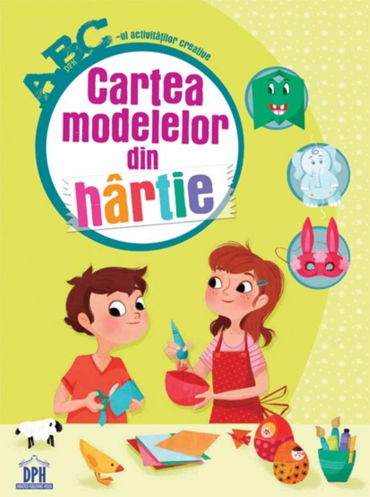 Carte Cartea modelelor din hârtie editura DPH