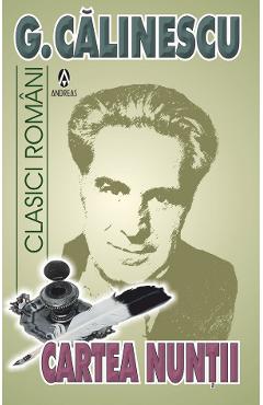 Carte Cartea nuntii - George Calinescu editura George Calinescu