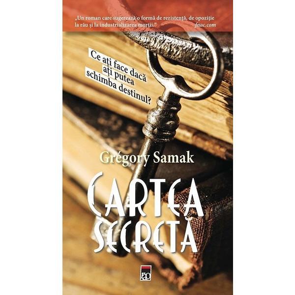 Carte Cartea secreta - Gregory Samak