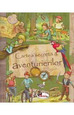Carte Cartea secreta a aventurierilor editura -