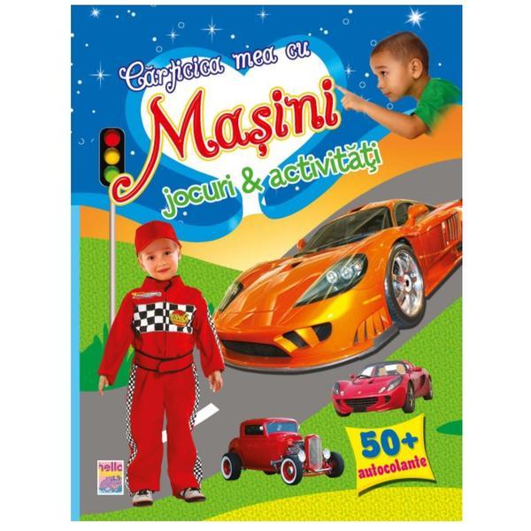 Carte Carticica mea cu Masini: Jocuri si activitati