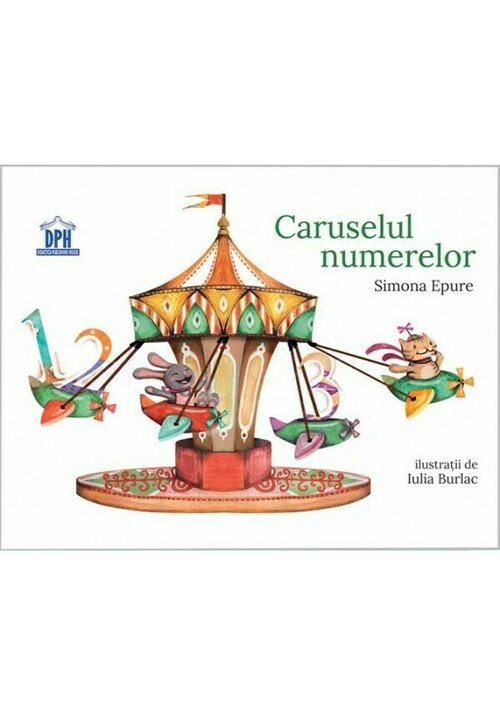 Carte Caruselul numerelor editura Didactica Publishing House