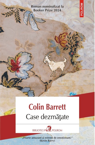 Carte Case dezmăţate editura Polirom