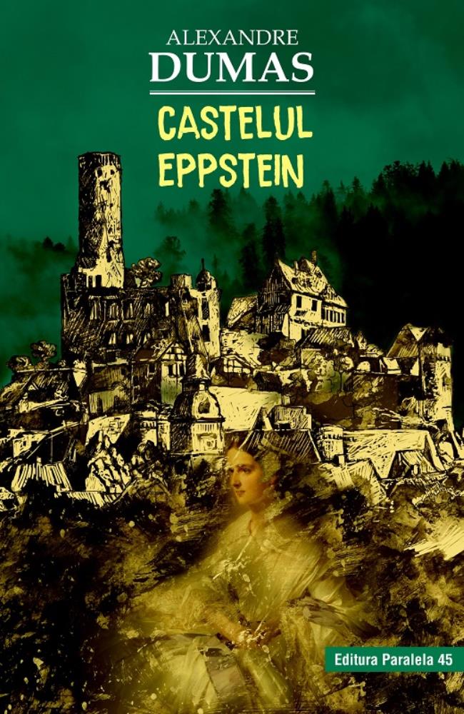 Carte Castelul Eppstein editura Paralela 45
