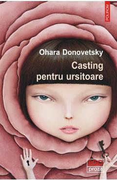 Carte Casting pentru ursitoare - Ohara Donovetsky editura Ohara Donovetsky