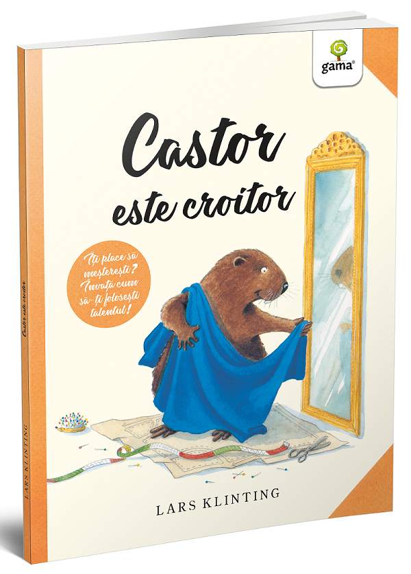 Carte Castor este croitor autor Lars Klinting editura Gama