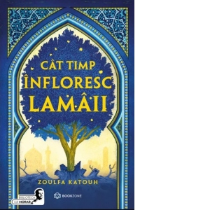 Carte Cat timp infloresc lamaii Autor Zoulfa Katouh