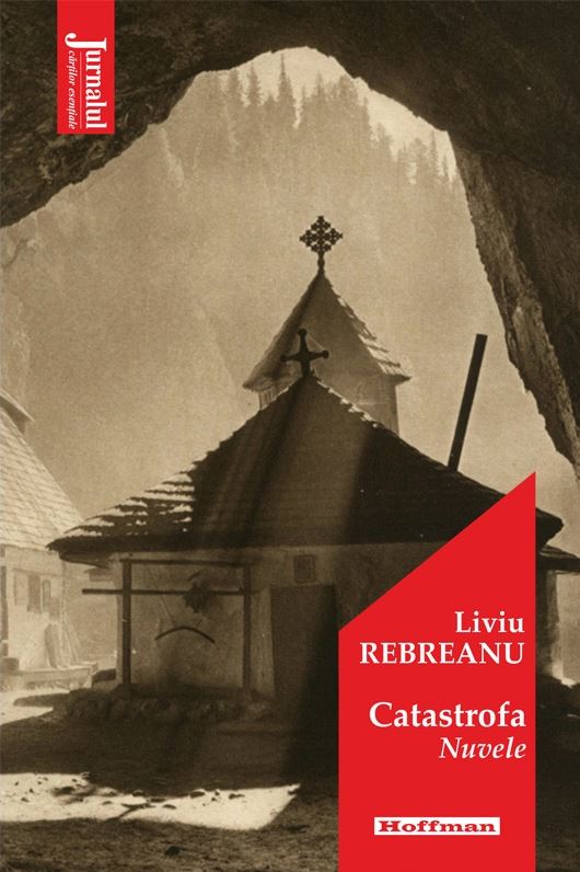 Carte Catastrofa autor Liviu Rebreanu editura Hoffman