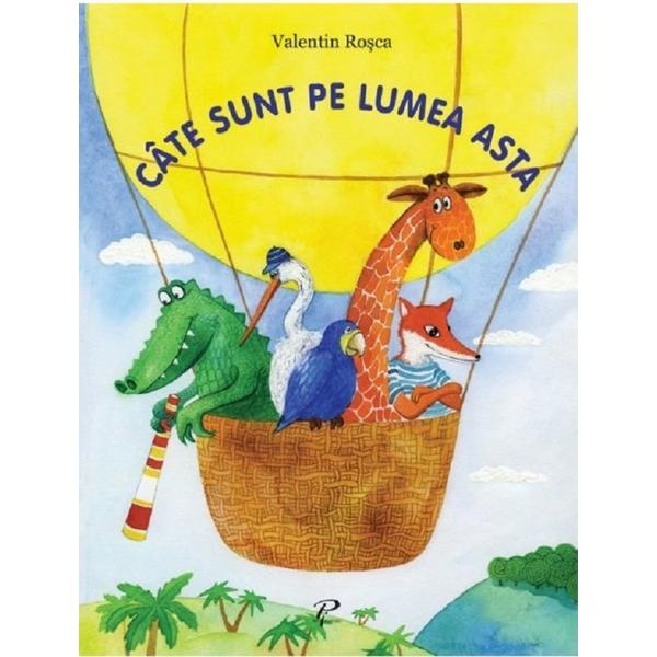 Carte Cate sunt pe lumea asta - Valentin Rosca