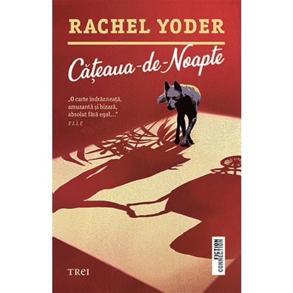 Carte Cateaua-de-Noapte - Rachel Yoder