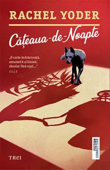 Carte Cateaua-de-Noapte/Rachel Yoder editura Trei