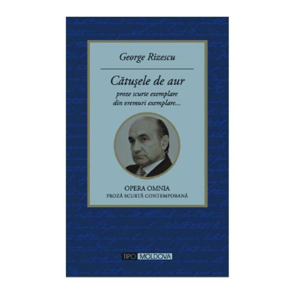 Carte Catusele de aur - George Rizescu
