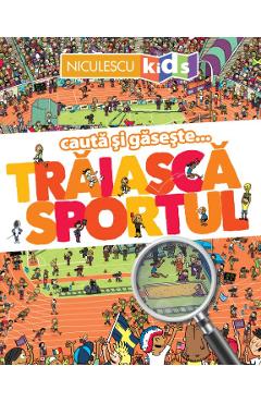 Carte Cauta si gaseste... Traiasca sportul editura Loic Mehee