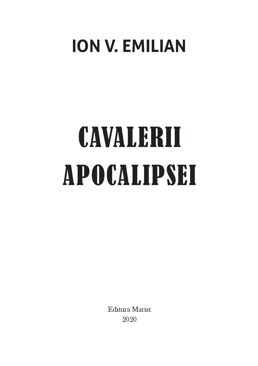 Carte Cavalerii Apocalipsei autor Ion V. Emilian editura Marist