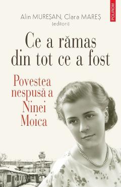 Carte Ce a ramas din tot ce a fost - Alin Muresan