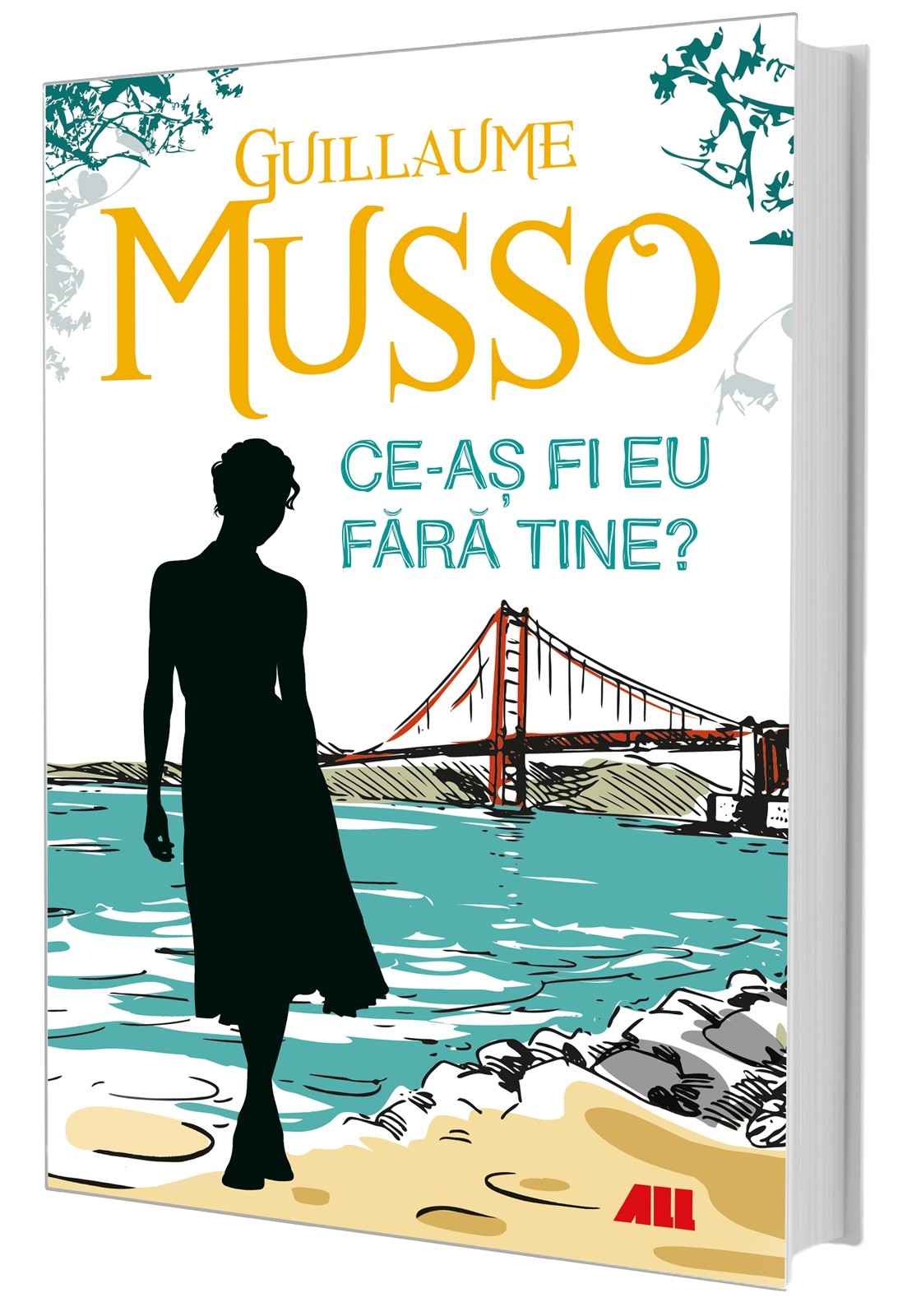 Carte Ce-as fi eu fara tine? autor Guillaume Musso editura ALL