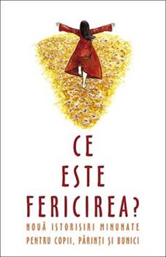 Carte Ce este fericirea? editura -