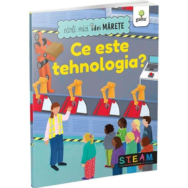 Carte Ce este tehnologia? Carti mici idei Marete