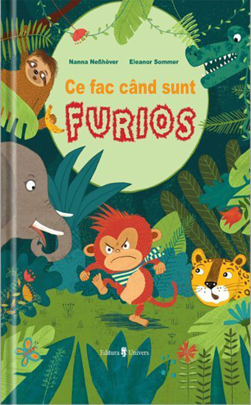Carte Ce fac cand sunt furios autor Nanna Nebhover editura Univers