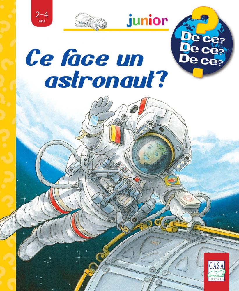 Carte Ce face un astronaut? autor Peter Nielander editura Casa