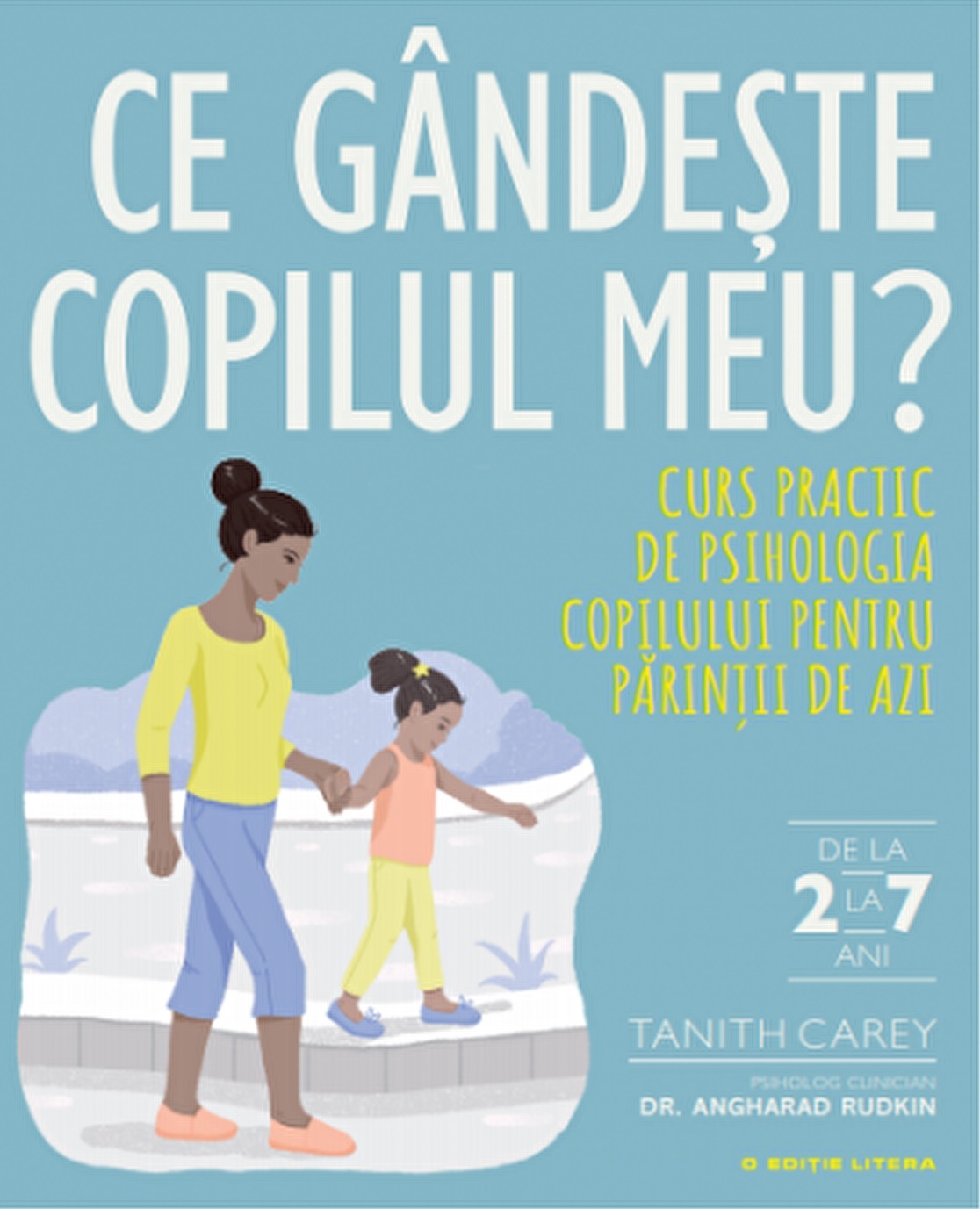 Carte Ce gandeste copilul meu? autor Tanith Carey editura Litera