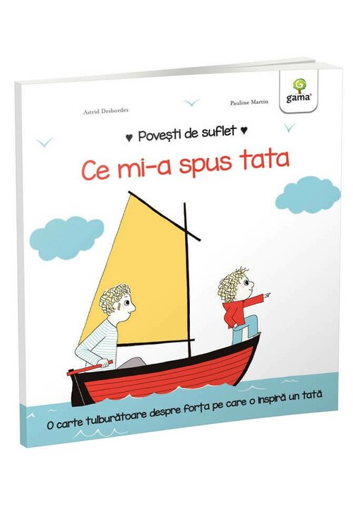 Carte Ce mi-a spus tata editura Gama