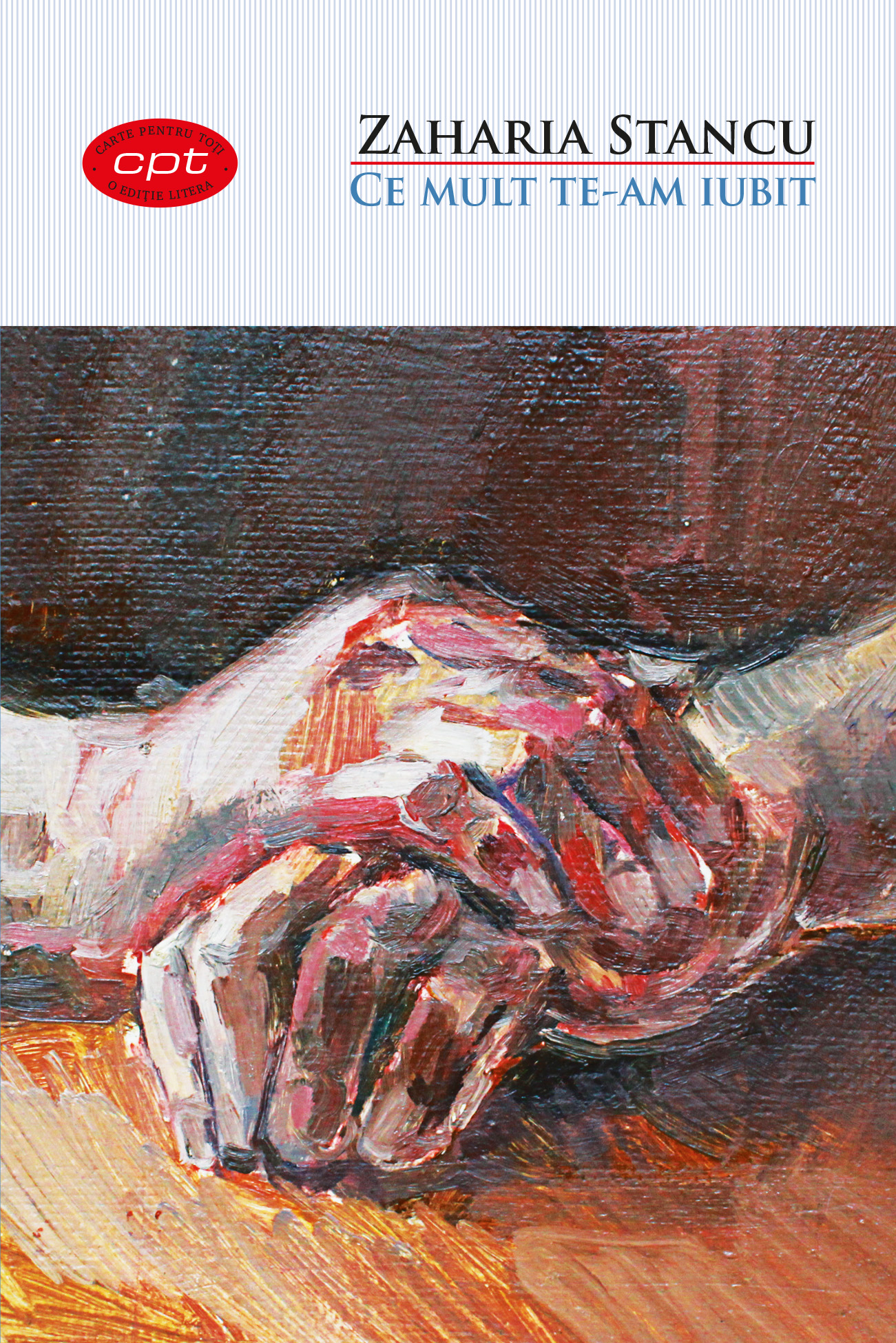 Carte Ce mult te-am iubit. Vol. 21 editura Litera