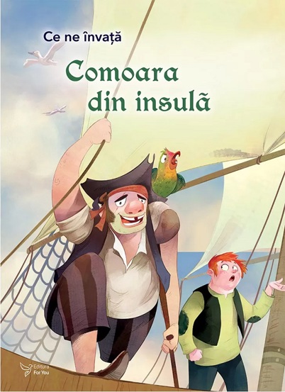 Carte Ce ne invata: Comoara din insula editura ForYou